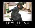 Posters Jew Jitsu in use